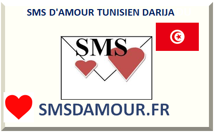 SMS D'AMOUR TUNISIEN DARIJA